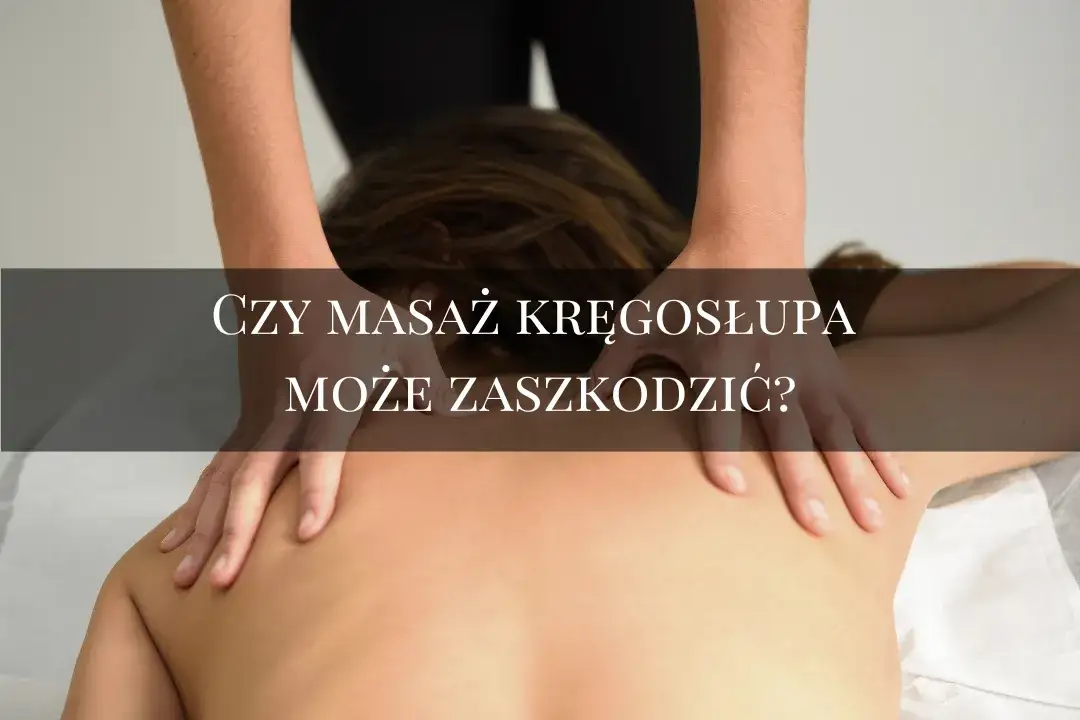 Zdjęcie Czy masaż może zaszkodzić? Poznaj ryzyka i przeciwwskazania